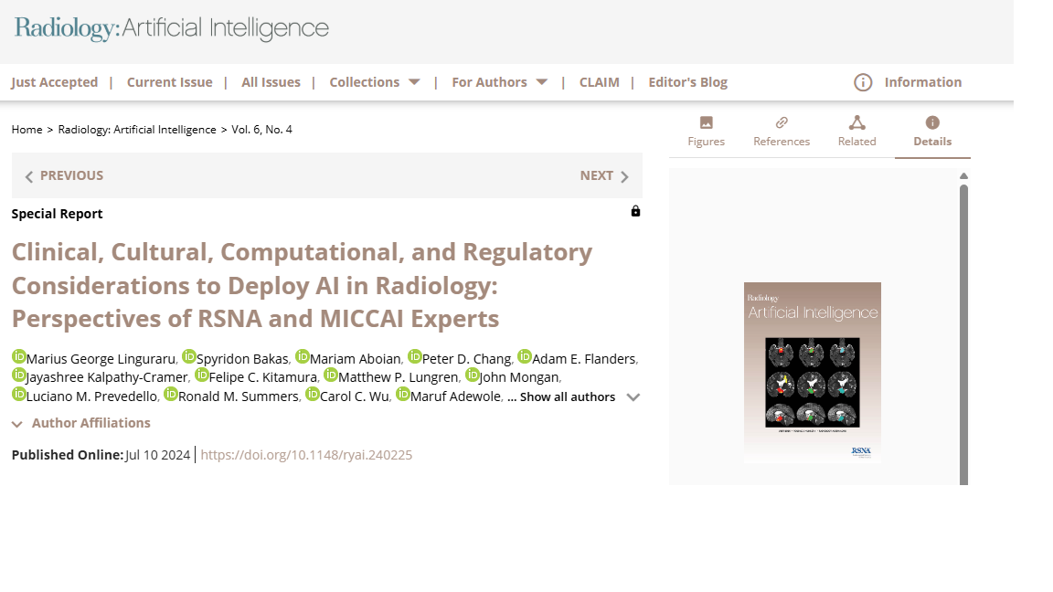 Clinical, cultural, computational, and regulatory considerations to deploy AI in radiology: Perspectives of RSNA and MICCAI experts.